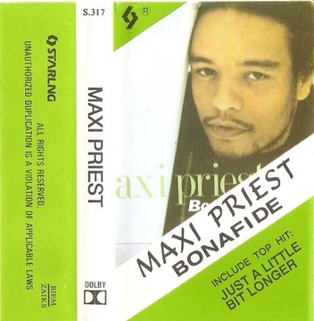 MAXI PRIEST-Bonafide