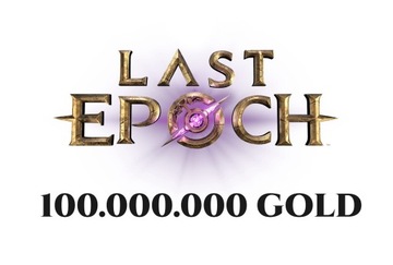 Last Epoch Gold Cycle 100.000.000