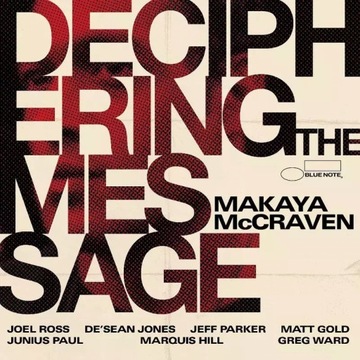 Deciphering The Message, CD Makaya McCraven Blue Note Records