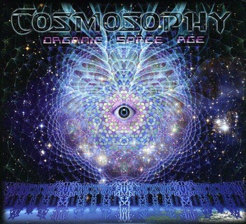COSMOSOPHY: ORGANIC SPACE AGE (CD)