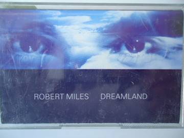 Dreamland-Роберт Майлз