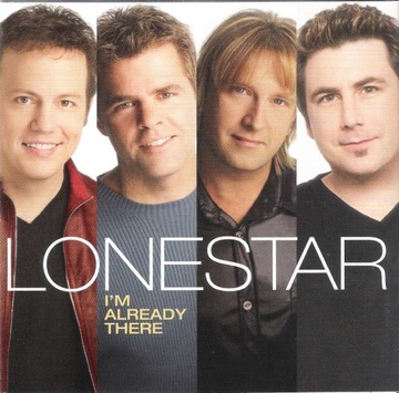 Lonestar - im Already There новый