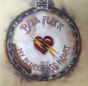FLECK BELA: MY BLUEGRASS HEART (ВИНИЛ)