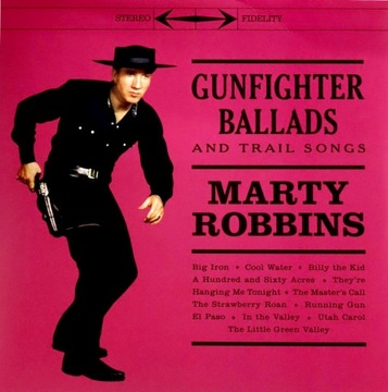MARTY ROBBINS: GUNFIGHTER BALLADS + TRAIL SONGS (WIN