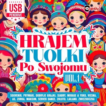 ПОПУРРИ-HRAJEM TUOLKI ПО СВОЕМУ VOL.1 (USB-ФЛЕШКА) MP3