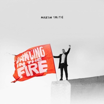 Мартин Смит-Танцы В Огне