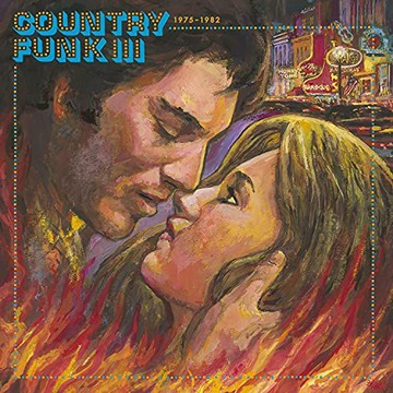 COUNTRY FUNK VOLUME III 1975-1982 (CLEAR WAX) (2XW