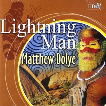 LLIGHTNING MAN: MATTHEW DOLYE (CD)