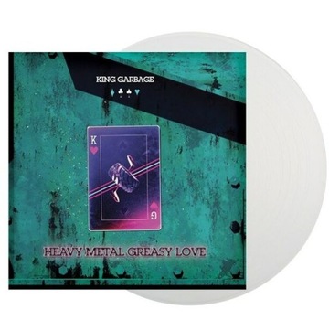 King Garbage-Heavy Metal Greasy Love Винил