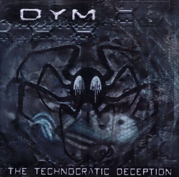 ДЫМ: TECHNOCRATIC DECEPTION (CD)