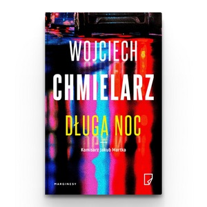 The Long Night - Wojciech Chmielarz