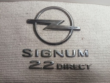 ЗНАЧЕК ЛОГОТИП ЭМБЛЕМА НАДПИСЬ OPEL SIGNUM 2.2 DIRECT 314090000