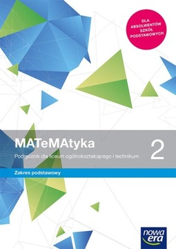 Matematyka 2. Podręcznik dla LO i T. ZP. J.Czarnowska