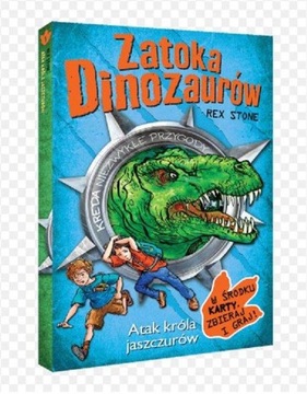 Zatoka Dinozaurów tom 1 Atak króla jaszczurów Rex Stone - używana