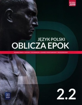 Oblicza epok 2.2 Podręcznik dla liceum i technikum