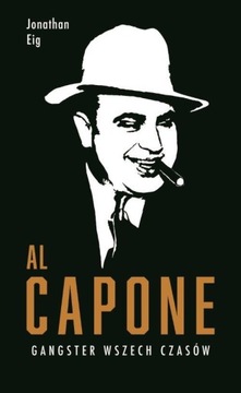 Al Capone Jonathan Eig