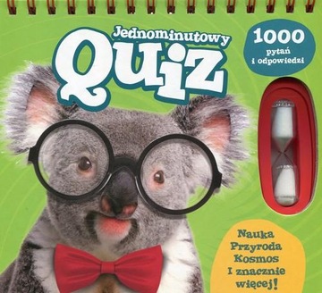 Jednominutowy Quiz 1000 pytań i odpowiedzi Praca zbiorowa