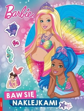 Barbie Dreamtopia Baw się naklejkami - Kreatywna zabawa dla dzieci