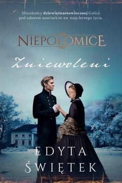 Niepołomice. Zniewoleni Edyta Świętek