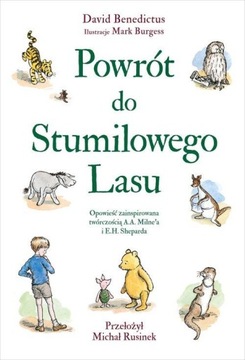 Powrót do Stumilowego Lasu - David Benedictus