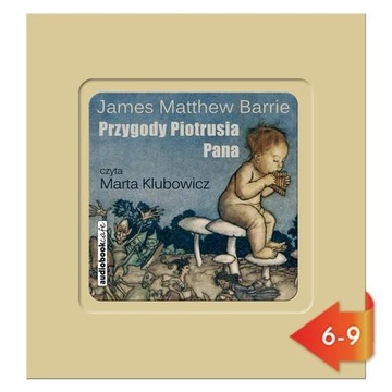 Klasyczne bajki Przygody Piotrusia