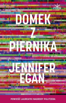 Domek z piernika Jennifer Egan