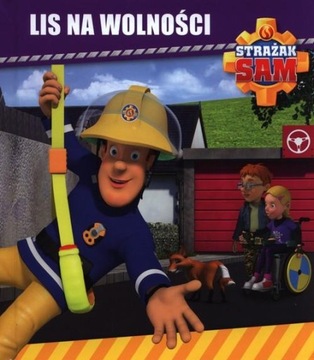 Strażak Sam. Lis na wolności