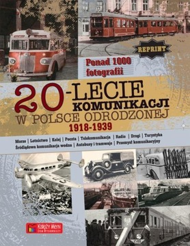 20-lecie komunikacji w Odrodzonej Polsce (1918-193