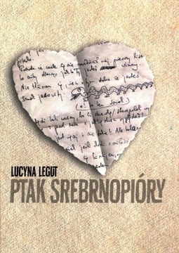 Серебристоперая птица – Легут Люцина.