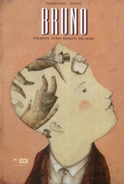Bruno Chłopiec który nauczył się latać Nadia Terra