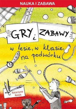 Gry i zabawy Katarzyna Rożek