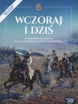 Wczoraj i dziś 6 Podręcznik 2019 akt nowy po zwr