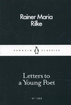 Письма к молодому поэту / Райнер Мария Рильке