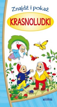 Krasnoludki Znajdź i pokaż Praca zbiorowa