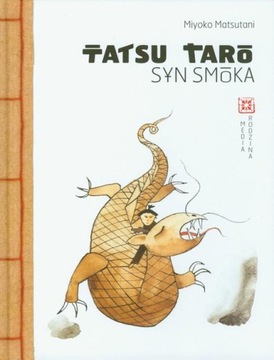 Tatsu Taro. Syn smoka Miyoko Matsutani -tk