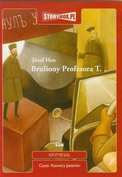 Bruliony Profesora T. Józef Hen
