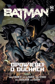 Batman Opowieści o duchach Tom 3