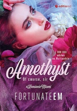 Аметист Конечно, сэр FortunateEm