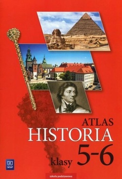 ATLAS HISTORIA - klasy 5-6 SZKOŁA PODSTAWOWA