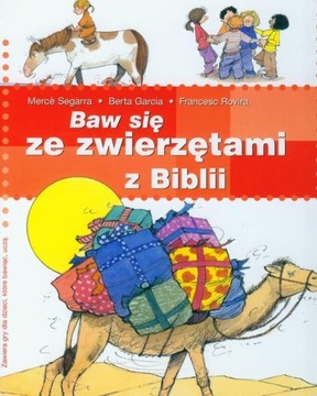 Baw się ze zwierzętami z Biblii Berta Garcia,