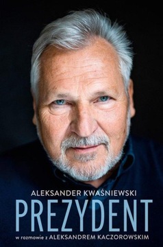 PREZYDENT ALEKSANDER KWAŚNIEWSKI W ROZMOWIE 2023