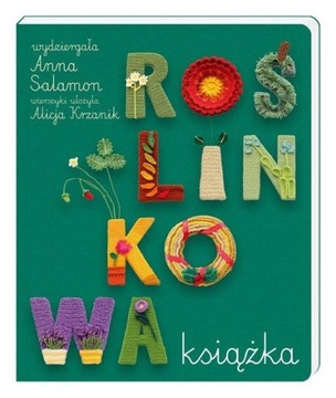 Roślinkowa książka Salamon,Krzanik *nowa*