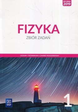 Fizyka 1 Zbiór zadań Zakres rozszerzony WSiP