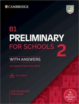 B1 Preliminary for Schools 2 Student's Book with Answers with Audio with Re