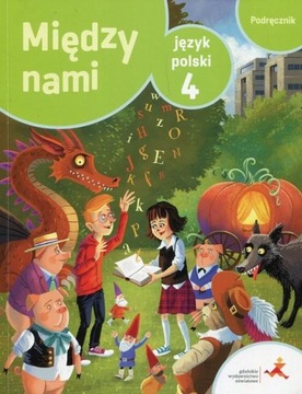 Między nami Język polski 4 Podręcznik nowy !2023