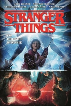 Stranger Things Po drugiej stronie Praca zbiorowa