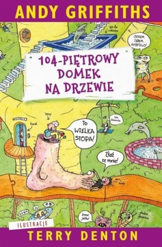 104-piętrowy domek na drzewie Andy Griffiths
