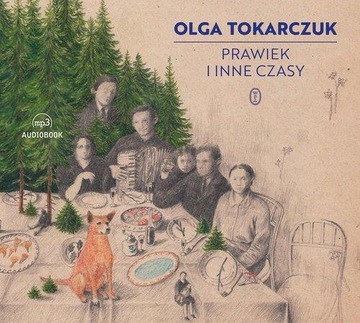 PRAWIEK I INNE CZASY - AUDIOBOOK - Olga Tokarczuk
