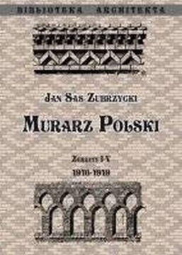 MURARZ POLSKI ZESZYT I IV 1916 1919