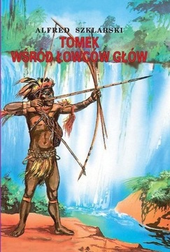 Tomek wśród łowców głów, Alfred Szklarski